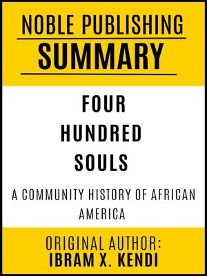 cover image of Summary of Four Hundred Souls: A Community History of African America, 1619-2019